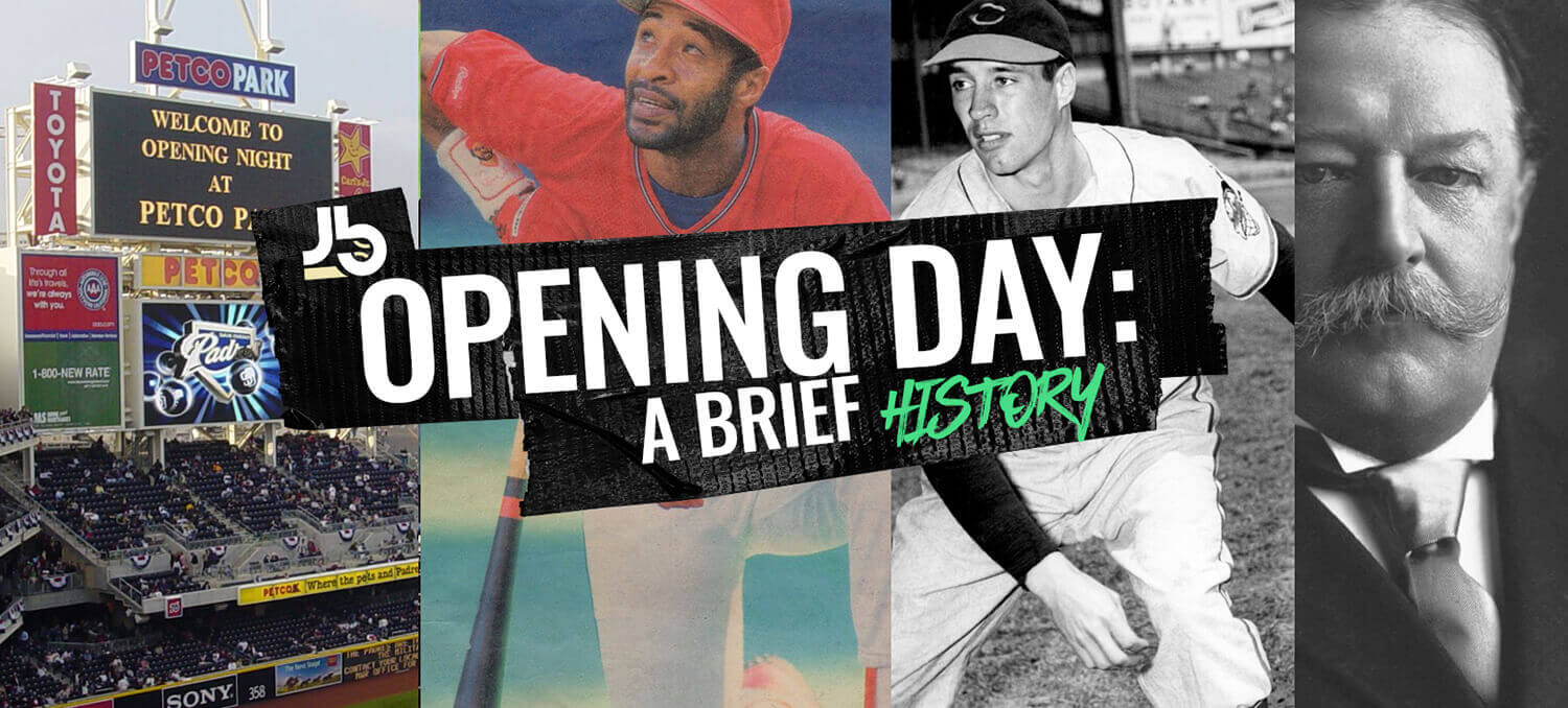 JustBats History Of Opening Day