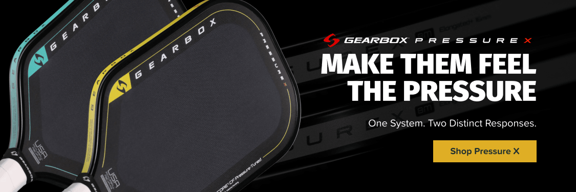 Gearbox Pressure X pickleball paddles. MAKE THEM FEEL THE PRESSURE. One System. Two Distinct Responses. Shop Pressure X.