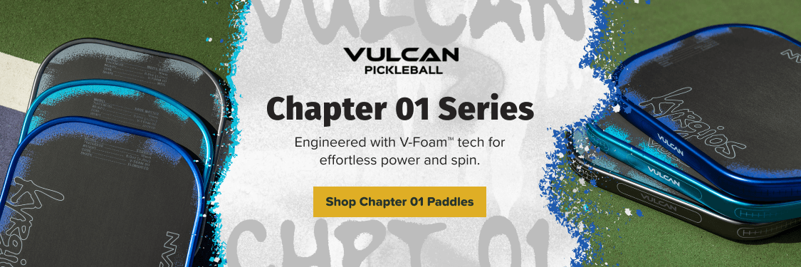 Shop Vulcan Chapter 01 Pickleball Paddles - Shop Now
