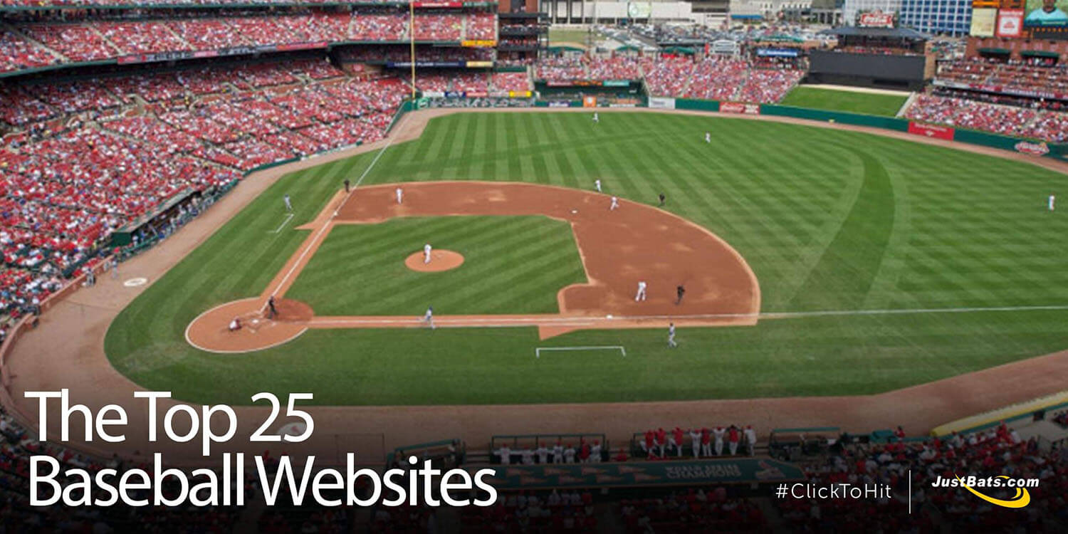 The Top 25 Baseball Websites Justbats Blog