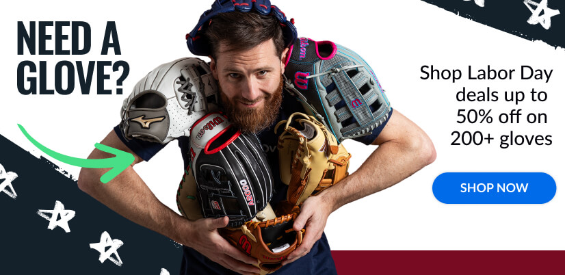 Need a glove? Shop Labor Day deals up to 50% off on 200+ gloves.
