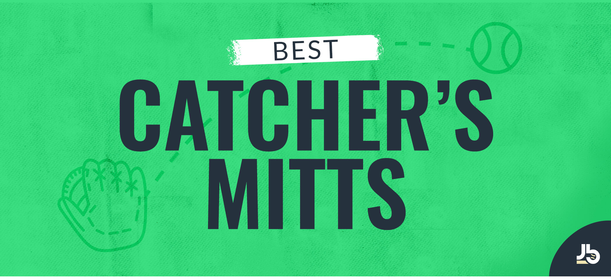 3 Best Catcher's Mitts In 2022