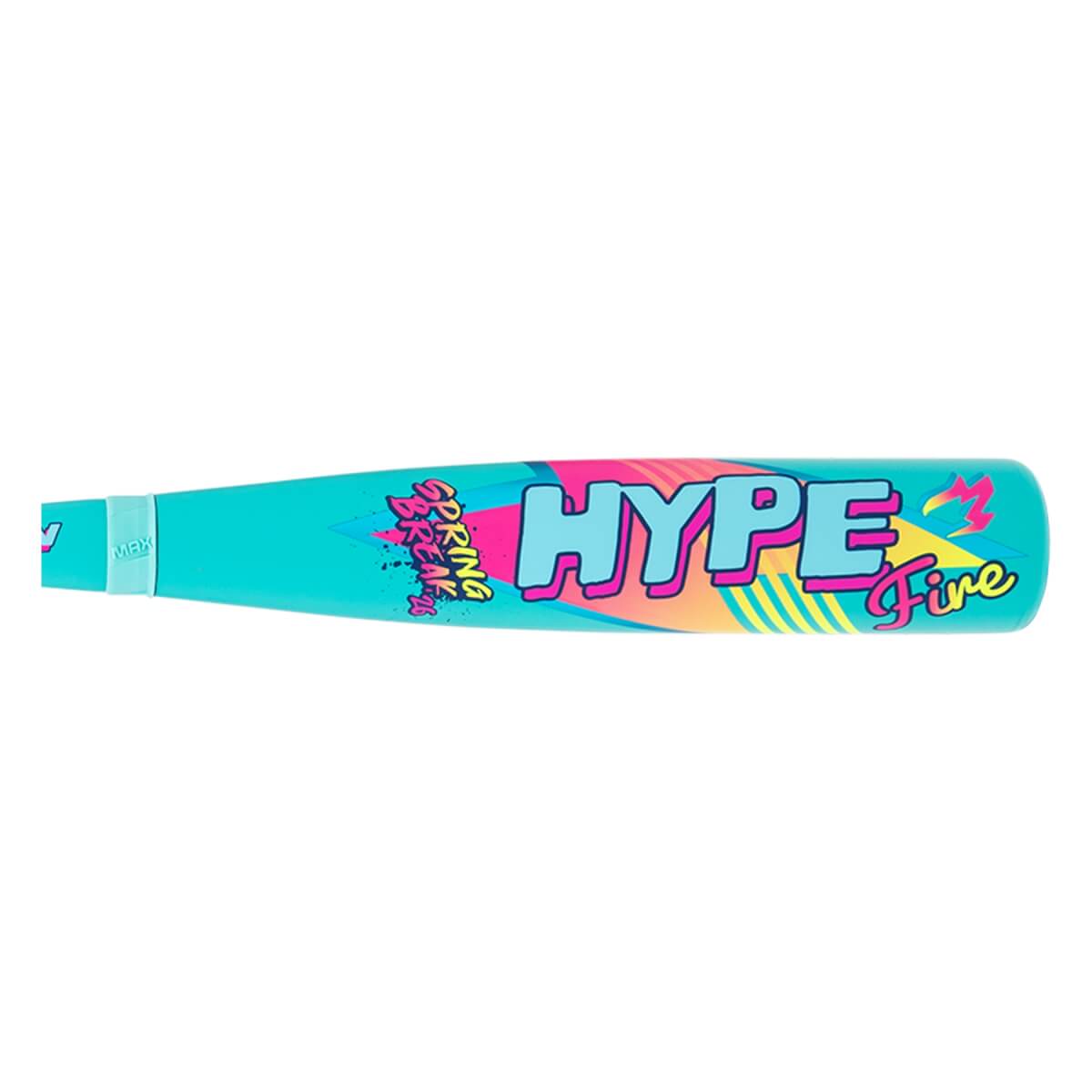 Side view of a teal baseball bat featuring large HYPE Fire text and Spring Break in a vibrant pink, blue, and yellow design.