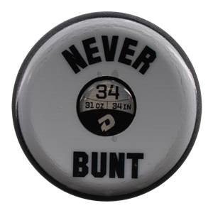 End view of a white baseball bat with NEVER BUNT and 34 31 OZ 34 IN text.